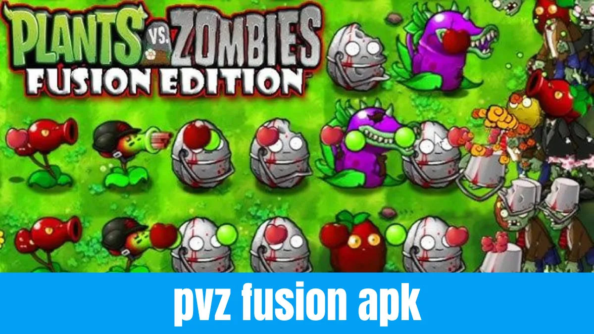 pvz fusion apk